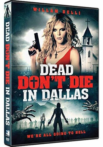DEAD DON'T DIE IN DALLAS - DVD