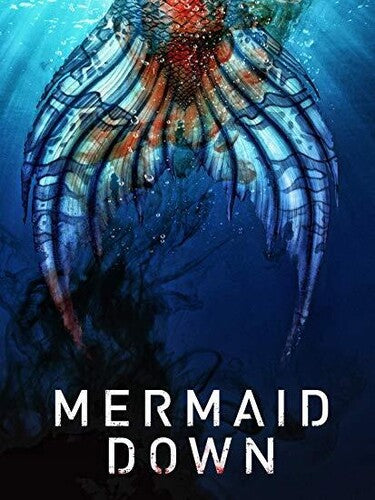 MERMAID DOWN - DVD