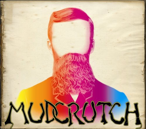MUDCRUTCH (2008) - CD