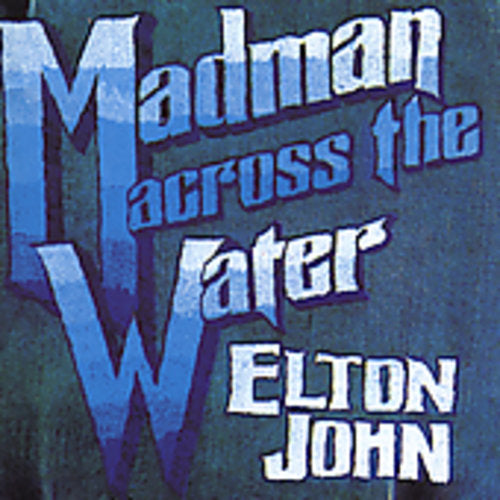 MADMAN ACROSS THE WATER (1971) - CD