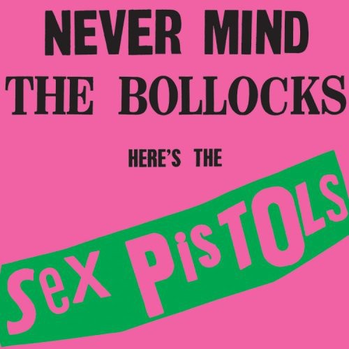 NEVER MIND THE BOLLOCKS ... - VINYL