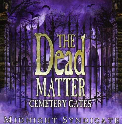 DEAD MATTER: CEMETERY GATES - CD