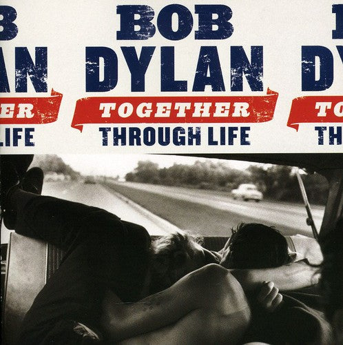 TOGETHER THROUGH LIFE - CD