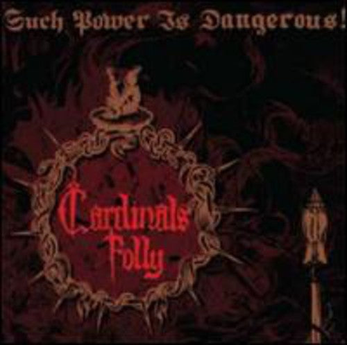 SUCH POWER IS DANGEROUS! - CD