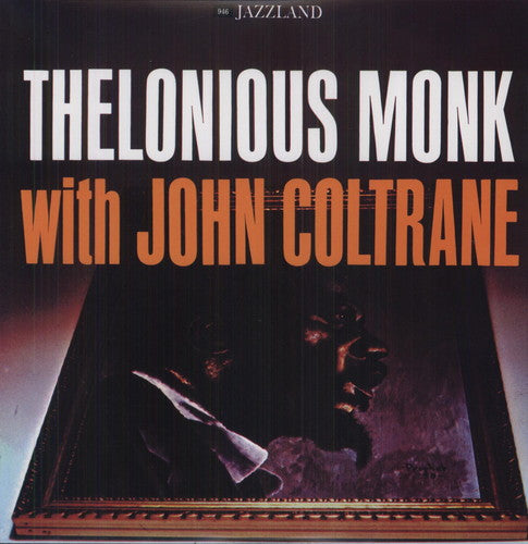 THELONIOUS MONK WITH JOHN ...: (ALBUM) - VINYL
