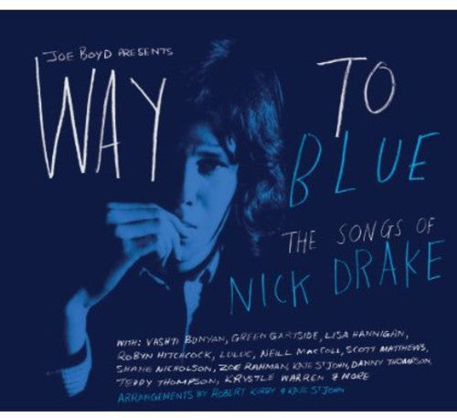 WAY TO BLUE - THE SONGS OF NICK DRAKE - CD