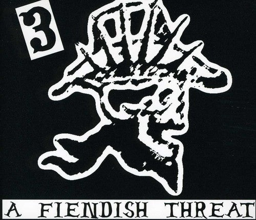 A FIENDISH THREAT - CD