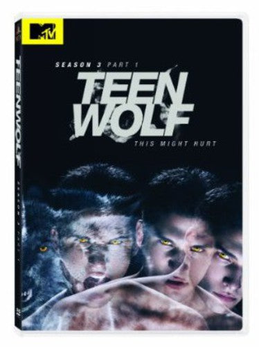 COMPLETE SEASON THREE: PART 1 (3 DVD) - TEEN WOLF