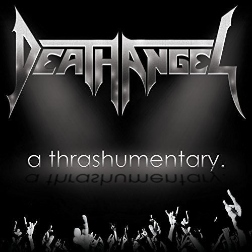 A THRASHUMENTARY (CD/DVD) - CD/DVD