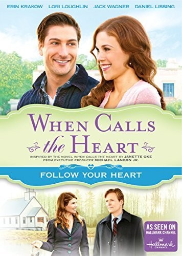 WHEN CALLS THE HEART: FOLLOW YOUR HEART - DVD
