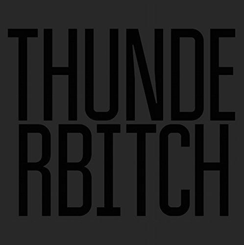 THUNDERBITCH (ALBUM) - VINYL