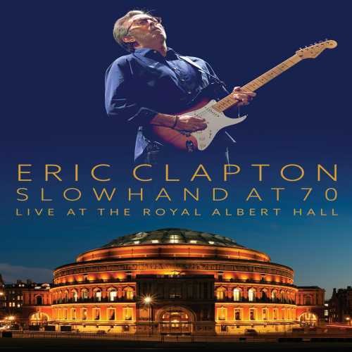 SLOWHAND AT 70 (LIVE: 2 CD/1 DVD) - CD/DVD