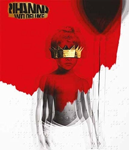 ANTI (DELUXE EDITION) - CD