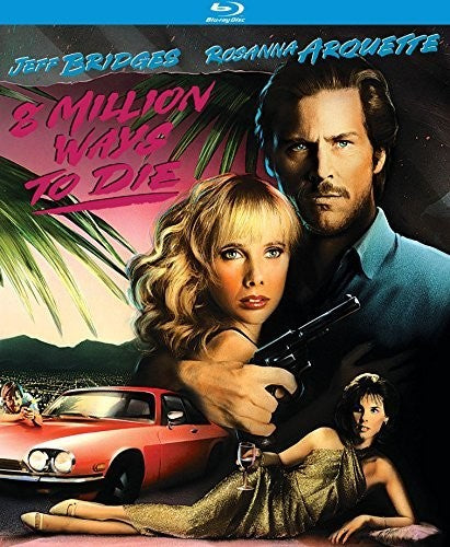 8 MILLION WAYS TO DIE (1986: BLU-RAY) - BLU-RAY