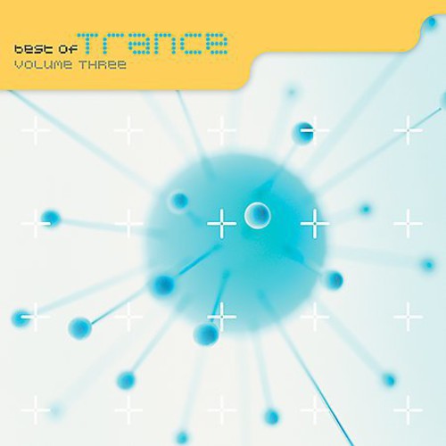 BEST OF TRANCE: 3 - CD