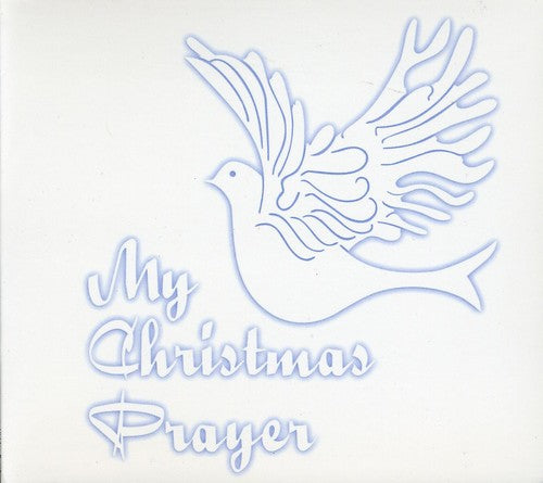 MY CHRISTMAS PRAYER - CD