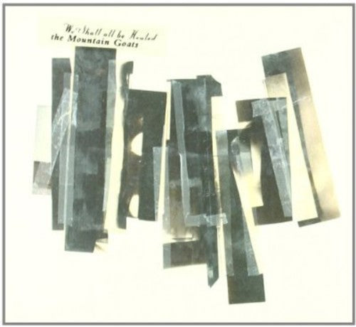 WE SHALL ALL BE HEALED - CD