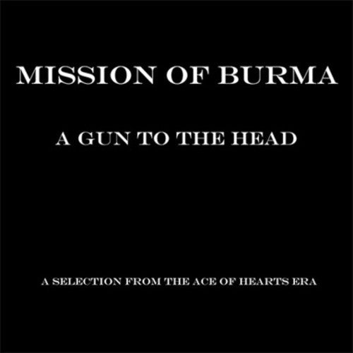 A GUN TO THE HEAD: A SELECTION FROM THE - CD