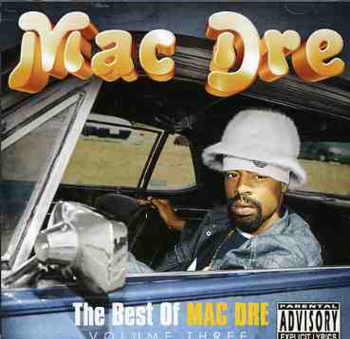 BEST OF MAC DRE VOLUME THREE (2 CD) - CD