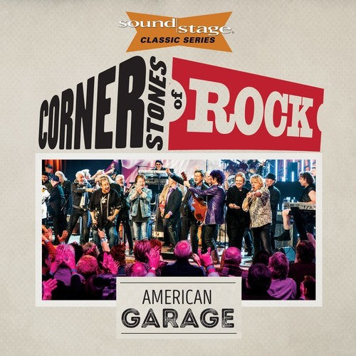 CORNERSTONES OF ROCK (SOUNDSTAGE CLASSIC - DVD/CD