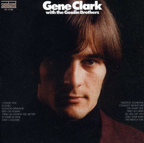 GENE CLARK WITH THE GOSDIN BROTHERS - CD
