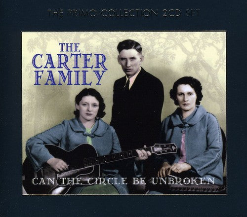 CAN THE CIRCLE BE UNBROKEN (2 CDS) - CD