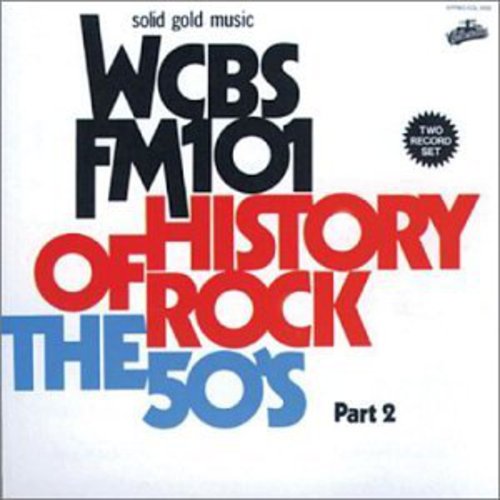 HISTORY OF ROCK 50'S 2 / VARIOUS - CD