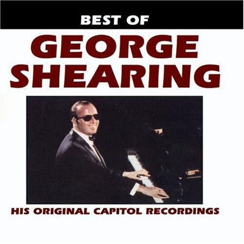 BEST OF GEORGE SHEARING: HIS ORIGINAL CA - CD