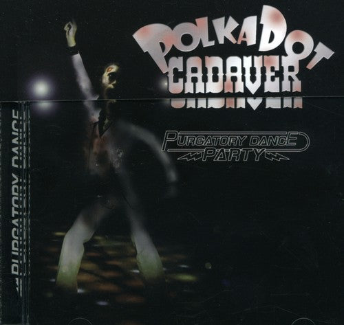 PURGATORY DANCE PARTY - CD