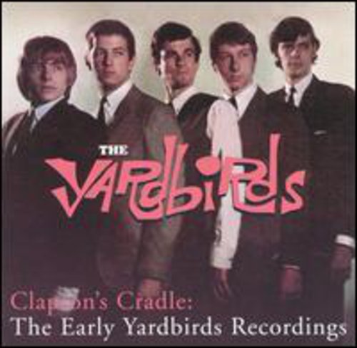 CLAPTONS CRADLE: EARLY YARDBIRDS - CD