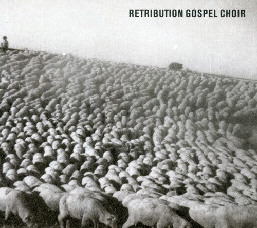 RETRIBUTION GOSPEL CHOIR - CD