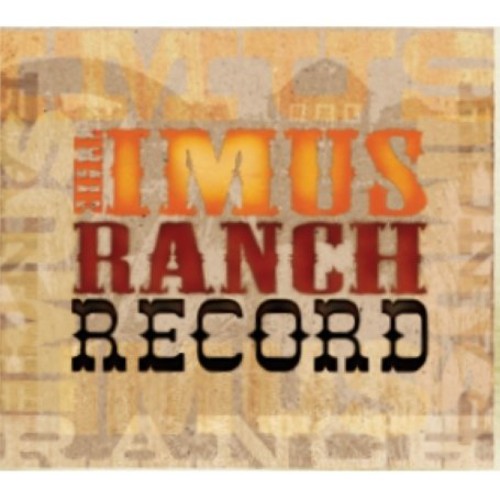 IMUS RANCH RECORD - CD