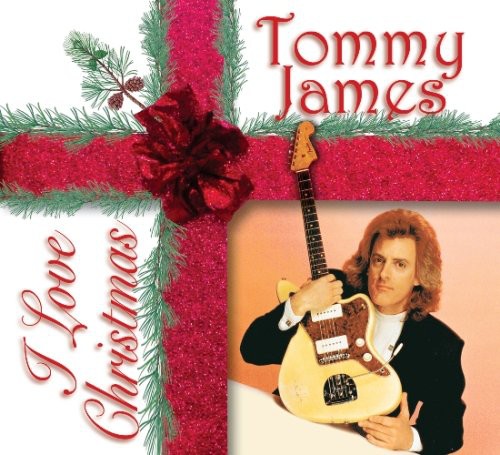 JAMES, TOMMY - I LOVE CHRISTMAS - CD