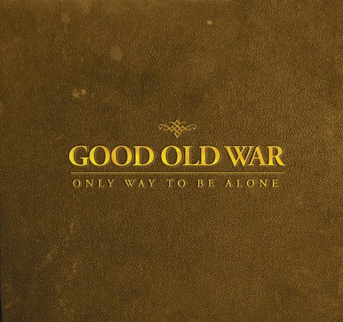 ONLY WAY TO BE ALONE - CD