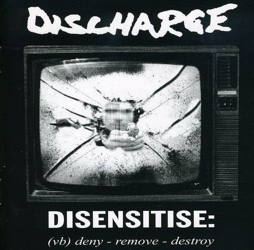 DISENSITISE: (VB) DENY - REMOVE - DESTRO - CD