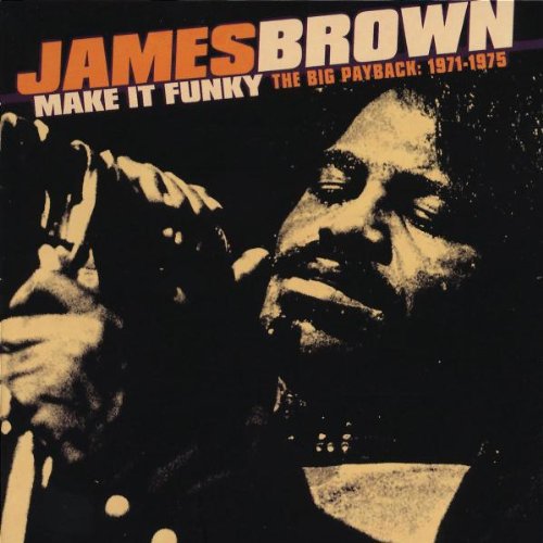 MAKE IT FUNKY: 1971-75 BIG PAYBACK - CD