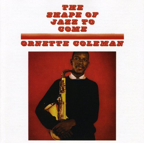 SHAPE OF JAZZ TO COME - CD