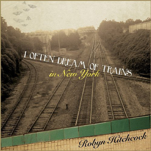 I OFTEN DREAM OF TRAINS IN NEWYORK - CD