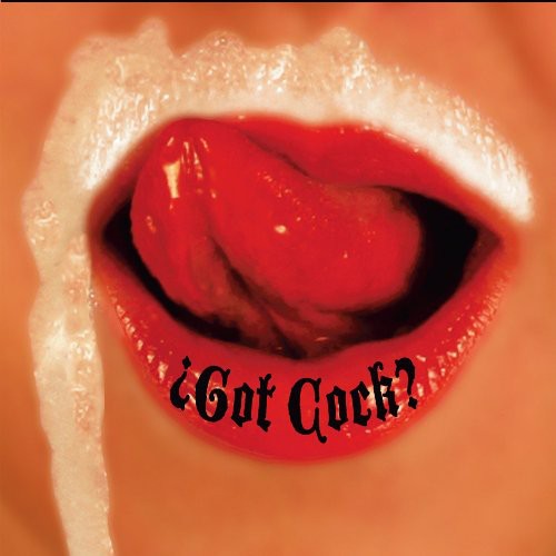 GOT COCK? - CD