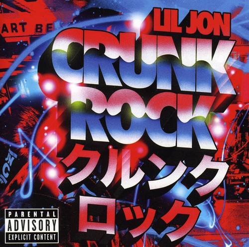 CRUNK ROCK: DELUXE EDITION - CD
