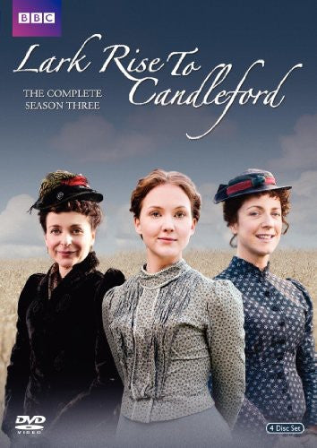 COMPLETE SEASON THREE (4 DVD) - LARK RISE TO CANDLEFORD