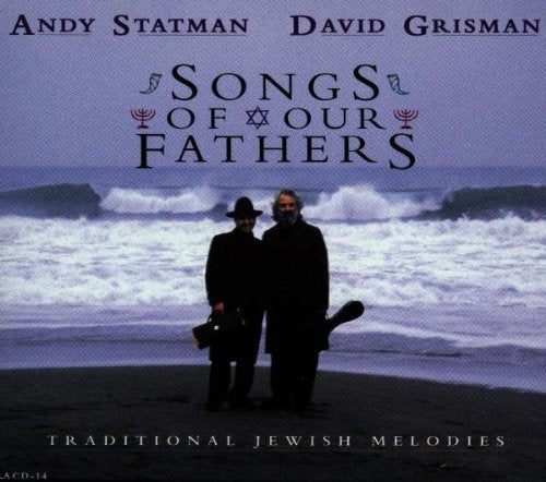 SONGS OF OUR FATHERS - CD
