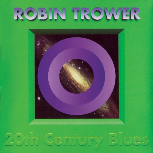 TROWER, ROBIN - 20TH CENTURY BLUES - CD