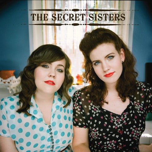 SECRET SISTERS - CD