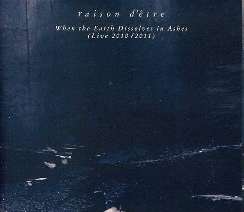 RAISON D'ETRE - WHEN THE EARTHDISSOLVES - CD