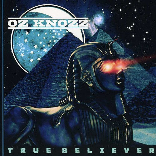 OZ KNOZZ - TRUE BELIEVER - CD