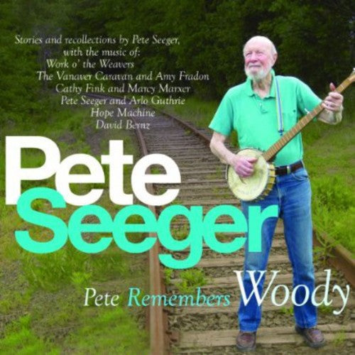 PETE REMEMBERS WOODY - CD