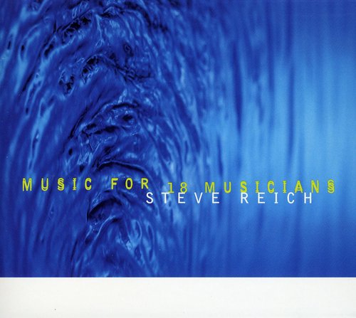 MUSIC FOR 18 MUSICIANS - CD