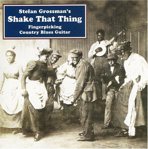 SHAKE THAT THING - FINGERPICKING COUNTRY - CD