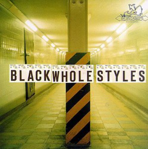 BLACK WHOLE STYLES - CD